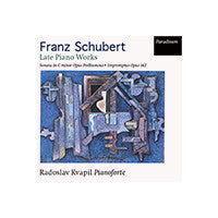 Schubert - Late Piano Works Schubert - Late Piano Works